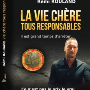 La vie chère tous responsables